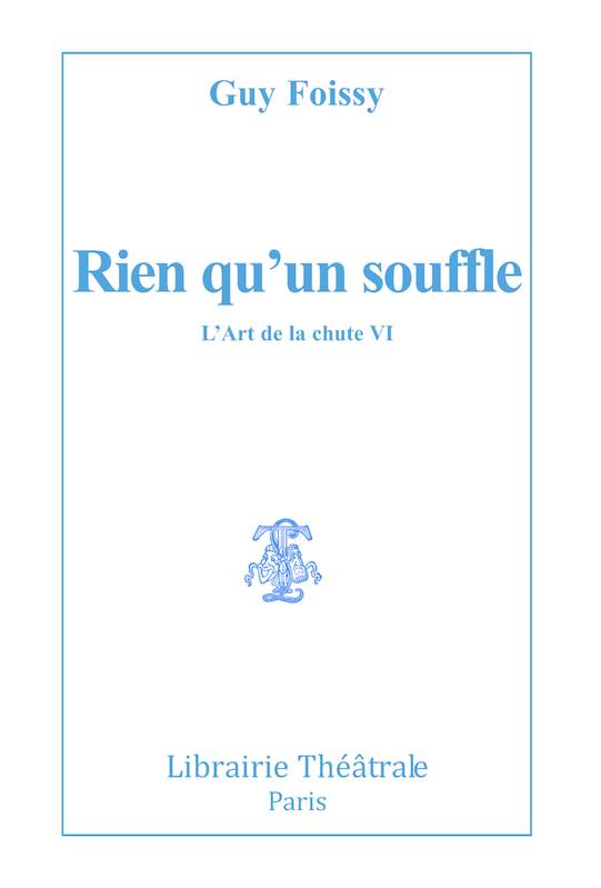 L'art de la chute. Volume 6