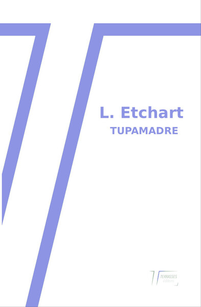 Tupamadre - L. Etchart