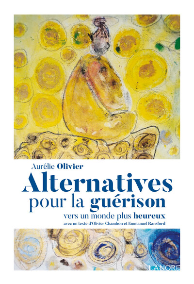 Alternatives pour la guérison