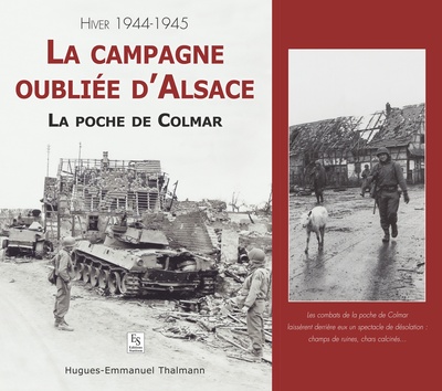 La campagne oubliée d'Alsace