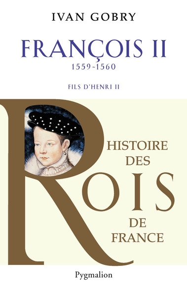 Histoire des rois de France. Volume 1560