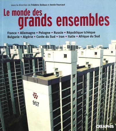 Le monde des grand ensembles