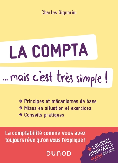 La compta... mais c'est très simple ! 2e éd.