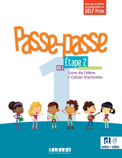 Passe-passe 1 - Niv. A1.1 - Étape 2 - Livre + Cahier + didierfle.app - Sonia Gonzalez