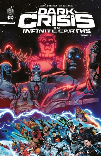 Dark Crisis on Infinite Earths Volume 1