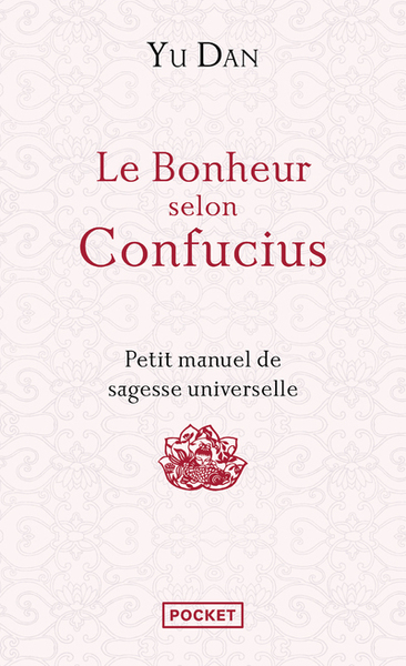 Le bonheur selon Confucius