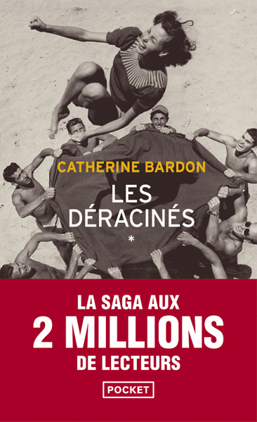 Les Déracinés, tome 1 - Catherine Bardon