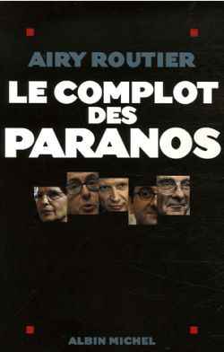 Le Complot des paranos - Airy Routier