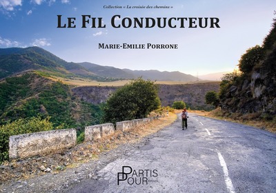 Le fil conducteur - Porrone, Marie-Emilie