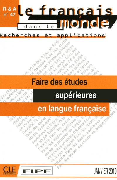 Le français aujourd'hui N° 47, Janvier 2010 Volume 47