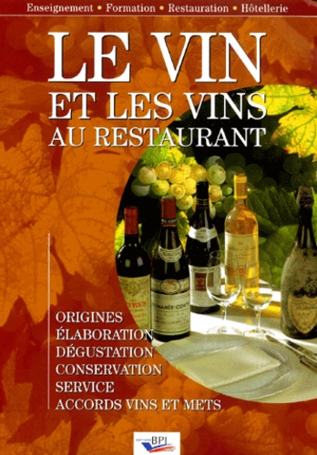 Le vin et les vins au restaurant