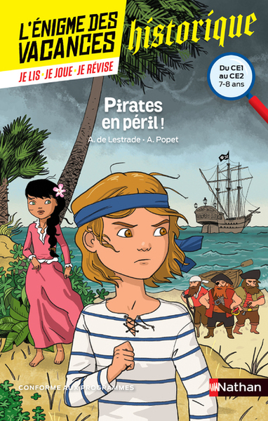 L'Enigme des vacances du CE1 au CE2 - Pirates en péril !