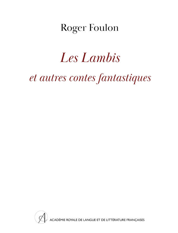 Les Lambis Et Autres Contes Fantastiques