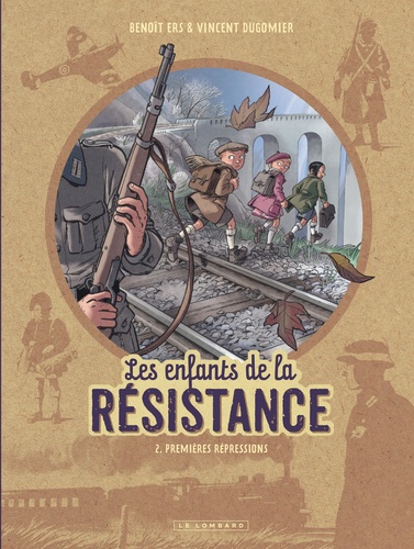 Les enfants de la Résistance Volume 2