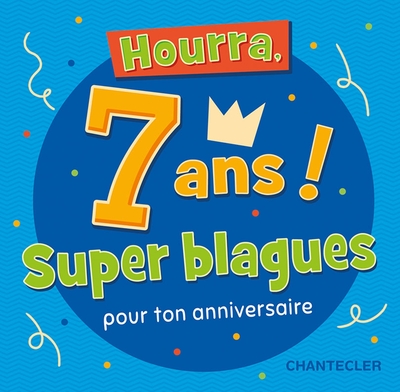 Hourra, 7 ans !