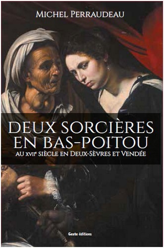 Deux sorcières en Bas-Poitou