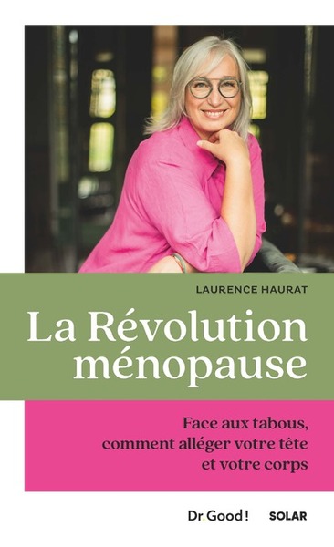 La révolution ménopause - Laurence Haurat