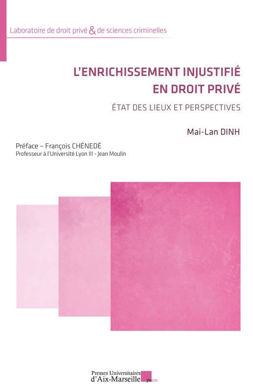 L'enrichissement injustifié en droit privé