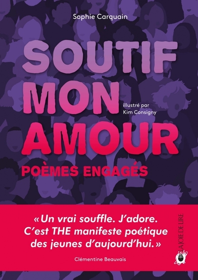 Soutif, mon amour - Poèmes engagés