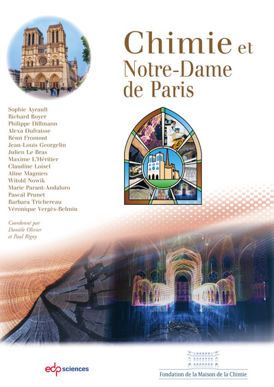 Chimie Et Notre-Dame De Paris - Olivier Daniele