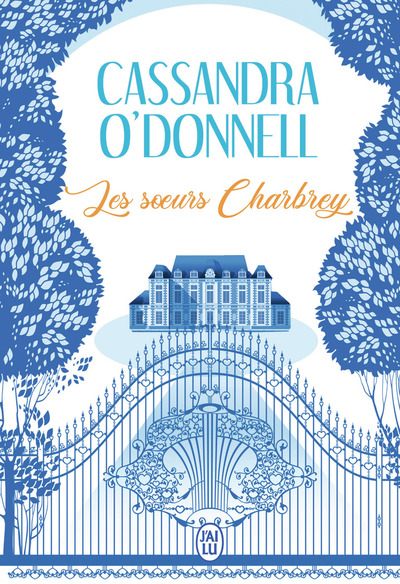 Les soeurs Charbrey - Cassandra O'Donnell