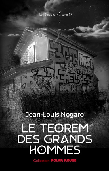 Le Téorem des grands hommes - Jean-Louis Nogaro