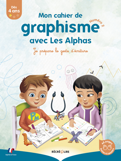 Mon cahier de graphisme avec les Alphas 2 - ELLA COALMAN, Thomas Tessier, Clotilde Palomino