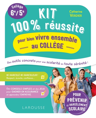 Mon kit pour bien vivre ensemble, spécial collège - Collectif