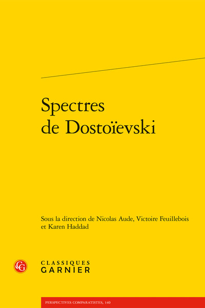 Spectres de Dostoïevski - Véronique Gély