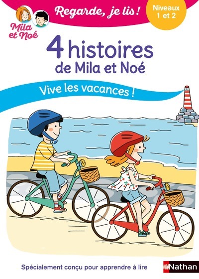 Regarde je lis ! 4 histoires pour l'été - Niv 1 et 2 Vive les vacances !