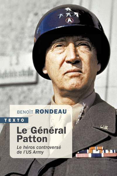 Le Général Patton - Benoît Rondeau