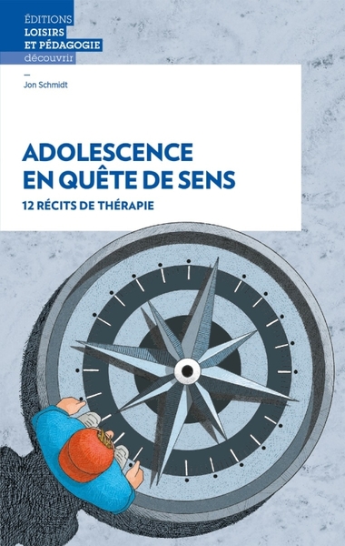 Adolescence en quête de sens