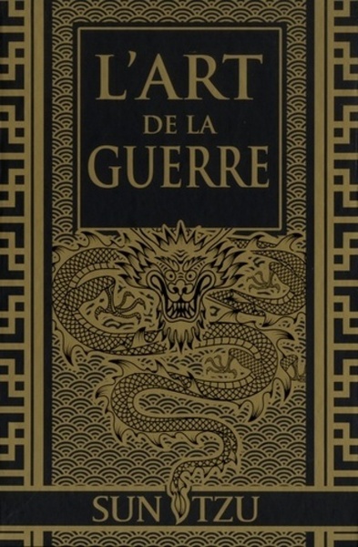 L'art de la guerre - Sun Tzu