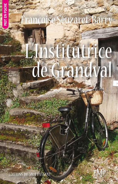 L'Institutrice de Grandval - poche - Françoise Seuzaret-Barry