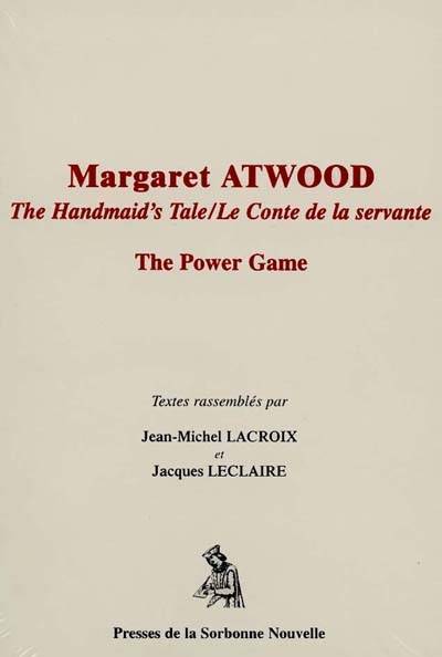 Margaret Atwood, The Power Game