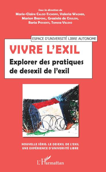 Le desexil de l'exil Volume 2
