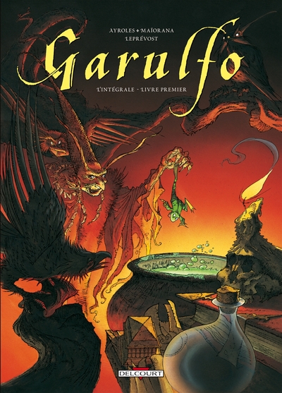 Garulfo L'intégrale, Volume 1