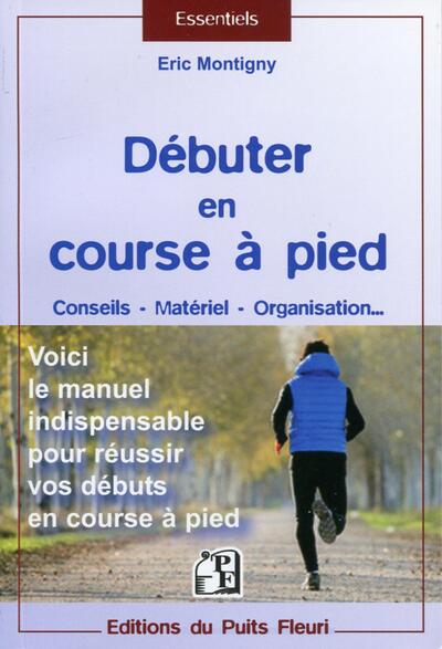 Débuter en course à pied