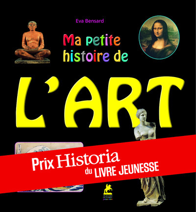 Ma Petite Histoire De L'Art , En 50 Énigmes Et Jeux