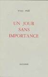 Un jour sans importance