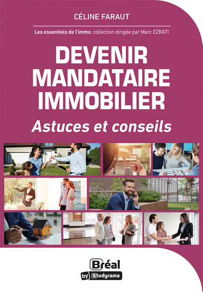 Devenir mandataire immobilier