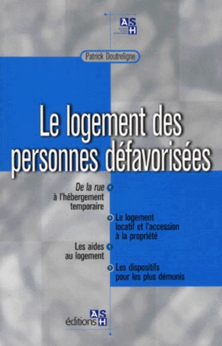 Le logement des personnes défavorisées