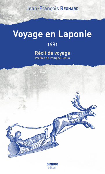 Voyage en Laponie, 1681