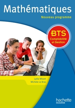 Maths BTS comptabilité et gestion - Livre de l'élève - Ed. 2015