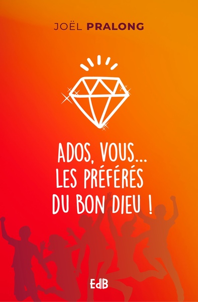 Ados, vous les préférés du bon Dieu !