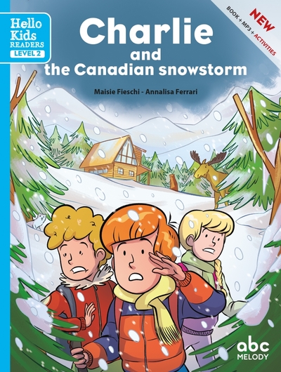 Charlie And The Canadian Snowstorm - Maisie Fieschi