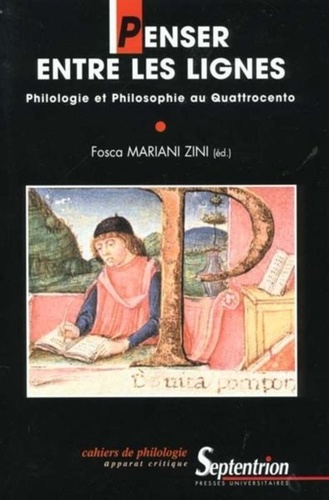 Penser entre les lignes. Philologie et philosophie au Quattrocento