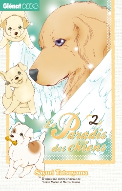 Le paradis des chiens Volume 2