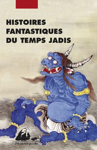 Histoires Fantastiques Du Temps Jadis