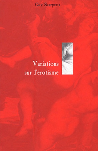 Variations sur l'érotisme